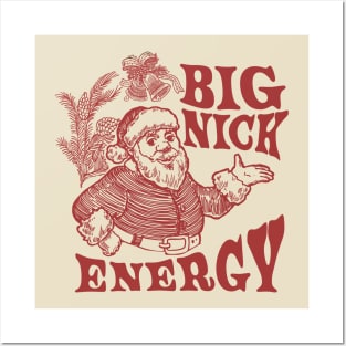 big nick energy Posters and Art